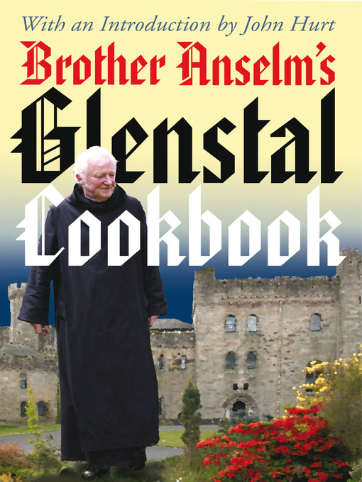 Title details for Glenstal Cookbook by Anselm Hurt - Available